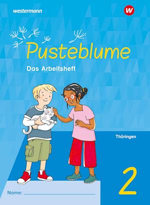 Pusteblume. Sachunterricht 2. Arbeitsheft. Für Thüringen