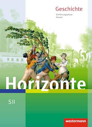 Horizonte. Schülerband. Einführungsphase. Hessen