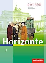 Horizonte 9. Schülerband. Geschichte für Gymnasien. Rheinland-Pfalz