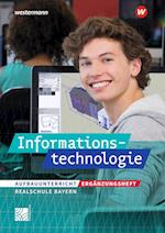 Informationstechnologie - Ausgabe 2022 für Realschulen in Bayern