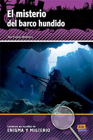 Spanisch-Lektüren SEK I / II. Lektüre El misterio del barco hundido ab Klasse 11