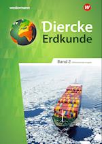 Diercke Erdkunde 2. Schülerband. Differenzierende Ausgabe für Nordrhein-Westfalen