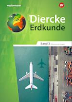 Diercke Erdkunde 3. Schülerband. Differenzierende Ausgabe für Nordrhein-Westfalen