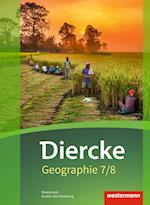 Diercke Geographie 7 / 8. Schülerband. Baden-Württemberg