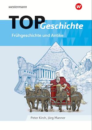 TOP Geschichte 1 / Frühgeschichte und Antike