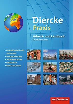 Diercke Praxis: Schülerband Qualifikationsphase