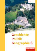 Geschichte - Politik - Geographie (GPG) 6. Schülerband. Mittelschulen. Bayern
