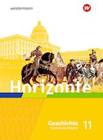 Horizonte - Geschichte 11. Schülerband. Für die Oberstufe in Bayern