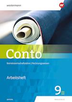 Conto 9II. Arbeitsheft. Für Realschulen in Bayern