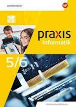 Praxis Informatik 5 / 6. Schülerband. Für Nordrhein-Westfalen