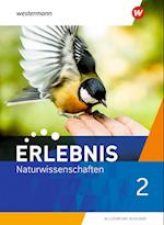 Erlebnis Naturwissenschaften 2. Schülerband. Allgemeine Ausgabe