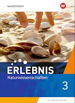 Erlebnis Naturwissenschaften 3. Schülerband. Allgemeine Ausgabe