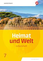 Heimat und Welt 7. Arbeitsheft. Sachsen-Anhalt