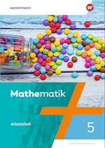 Mathematik 5. Arbeitsheft mit Lösungen. NRW Nordrhein-Westfalen