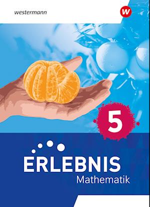 Erlebnis Mathematik 5. Schülerband. Für Berlin, Brandenburg, Hessen