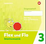 Flex und Flo Mathematik 3. Diagnoseheft