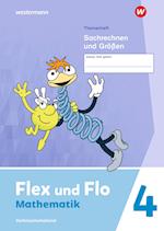 Flex und Flo 4. Themenheft Sachrechen und Größen: Verbrauchsmaterial