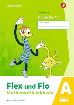 Flex und Flo - Mathematik inklusiv. Zahlen bis 10 A Ausgabe 2021