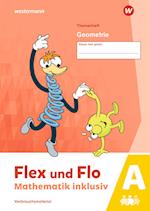 Flex und Flo - Mathematik inklusiv. Geometrie A Ausgabe 2021