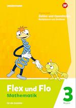 Flex und Flo 3. Themenheft Zahlen und Operationen: Multiplizieren und Dividieren. Für die Ausleihe. Für Bayern