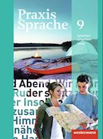 Praxis Sprache 9. Schülerband. Allgemeine Ausgabe