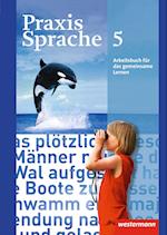 Praxis Sprache 5. Arbeitsbuch. Allgemeine Ausgabe