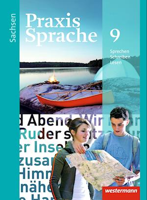 Praxis Sprache 9. Schülerband. Sachsen