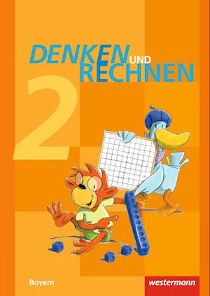 Denken und Rechnen 2. Schülerband. Grundschulen. Bayern