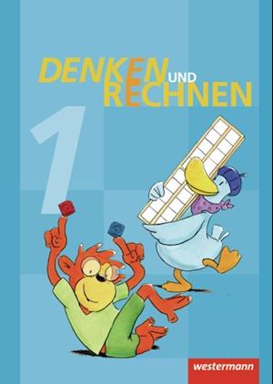 Denken und Rechnen 1. Schülerband. Grundschule. Hamburg, Bremen, Hessen, Niedersachsen, Nordrhein-Westfalen, Rheinland-Pfalz, Saarland und Schleswig-Holstein