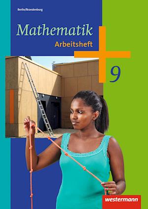 Mathematik 9. Arbeitsheft. Berlin