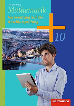 Mathematik 10. Abschlussarbeitsheft. Berlin