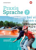 Praxis Sprache 7. Arbeitsheft. Differenzierende Ausgabe