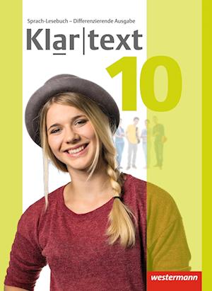 Klartext 10. Schülerband. Differenzierende allgemeine Ausgabe