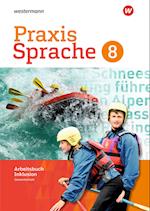 Praxis Sprache 8. Arbeitsbuch. Individuelle Förderung - Inklusion. Gesamtschule. Differenzierende Ausgabe