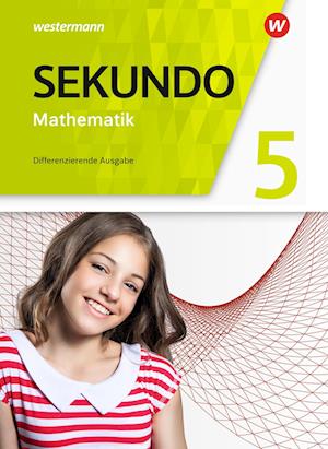 Sekundo 5. Schülerband. Mathematik für differenzierende Schulformen. Allgemeine Ausgabe