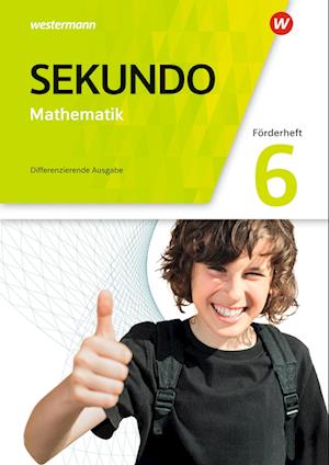 Sekundo 6. Förderheft. Mathematik für differenzierende Schulformen. Allgemeine Ausgabe