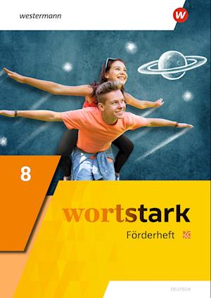 wortstark 8. Förderheft. Allgemeine Ausgabe 2019