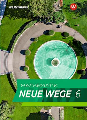 Mathematik Neue Wege SI 6. Schülerband. G9. Nordrhein-Westfalen