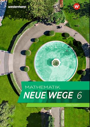 Mathematik Neue Wege SI 6 Arbeitsheft. G9. Nordrhein-Westfalen