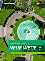 Mathematik Neue Wege SI 6. Schülerband. Für Rheinland-Pfalz