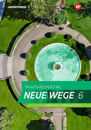 Mathematik Neue Wege SI 6. Arbeitsheft mit Lösungen. Für Rheinland-Pfalz