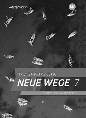 Mathematik Neue Wege SI 7. Lösungen. Für Rheinland-Pfalz