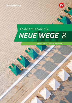 Mathematik Neue Wege SI 8. Arbeitsheft mit Lösungen. Für Rheinland-Pfalz