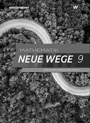 Mathematik Neue Wege SI 9. Arbeitsheft mit Lösungen. Für Rheinland-Pfalz