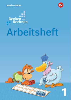 Denken und Rechnen 1. Arbeitsheft. Allgemeine Ausgabe