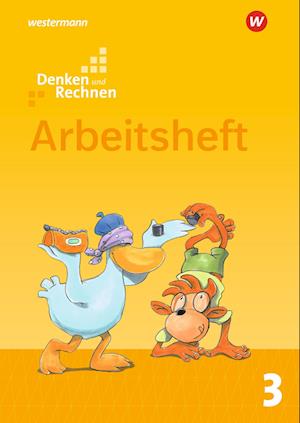 Denken und Rechnen 3. Arbeitsheft. Grundschulen in den östlichen Bundesländern