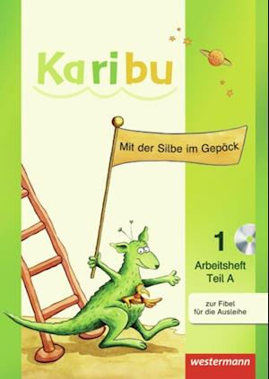 Karibu. Arbeitshefte Klasse 1 mit CD-ROM: Für die Ausleihe