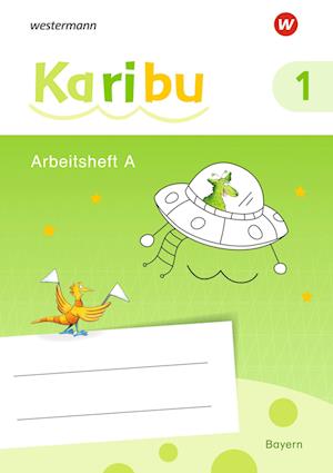 Karibu A und B. Arbeitshefte. Bayern