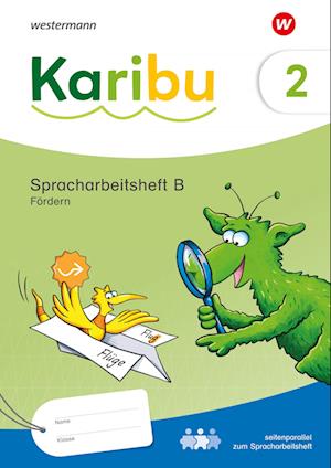 Karibu 2 B. Spracharbeitsheft Fördern