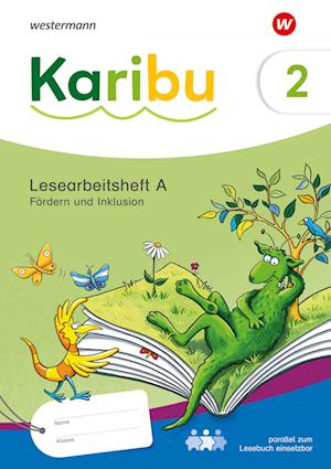 Karibu 2. Lesearbeitsheft Fördern und Inklusion